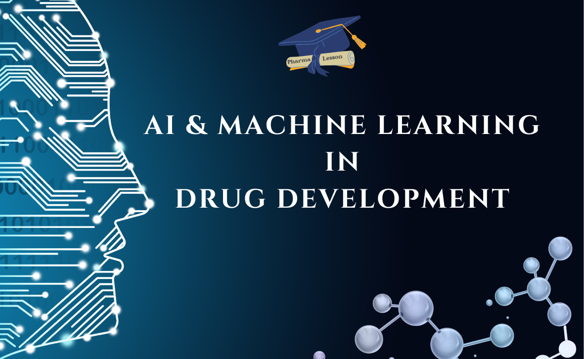 AI & Machine Learning in Drug Development